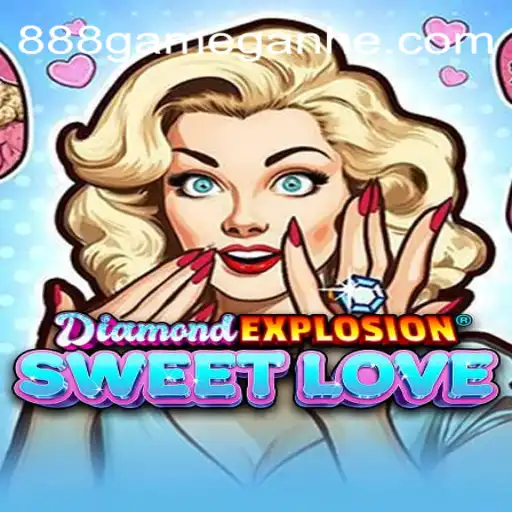 DiamondExplosionSweetLove: An Exciting New Chapter in Modern Gaming